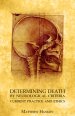 Determining Death By Neurological Criteria