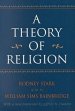 A Theory of Religion