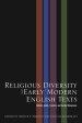 Religious Diversity and Early Modern English Texts: Catholic, Judaic, Feminist, and Secular Dimensions