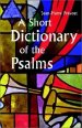 A Short Dictionary of the Psalms