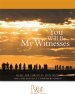 You Will Be My Witnesses