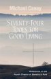 Seventy-Four Tools for Good Living