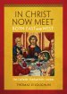 In Christ Now Meet Both East and West: On Catholic Eucharistic Action