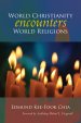 World Christianity Encounters World Religions: A Summa of Interfaith Dialogue