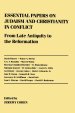 Essential Papers On Judaism And Christianity In Conflict