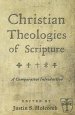 Christian Theologies of Scripture