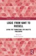 Logic from Kant to Russell: Laying the Foundations for Analytic Philosophy