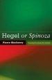 Hegel Or Spinoza