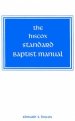 Hiscox Standard Baptist Manual