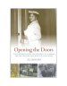 Opening the Doors: The Desegregation of the University of Alabama and the Fight for Civil Rights in Tuscaloosa