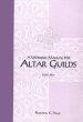 Working Manual for Altar Guilds