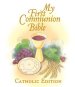 My First Communion Bible