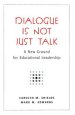 Dialogue Is Not Just Talk