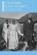 Convening Black Intimacy: Christianity, Gender, and Tradition in Early Twentieth-Century South Africa