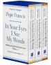 In Your Eyes I See My Words: Homilies and Speeches from Buenos Aires, 3 Volume Boxed Set