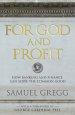 For God and Profit: How Banking and Finance Can Serve the Common Good