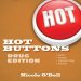 Hot Buttons Drug Edition