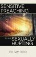 Sensitive Preaching to the Sexually Hurting