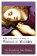 40 Questions about Women in Ministry