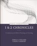 1 & 2 Chronicles: A Commentary for Biblical Preaching and Teaching