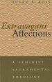 Extravagant Affections