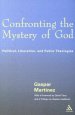 Confronting the Mystery of God