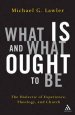 What is and What Ought to be