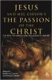 Jesus and Mel Gibson's the Passion of the Christ