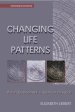 Changing Life Patterns: Adult Development in Spiritual Direction