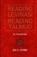 Reading Levinas, Reading Talmud