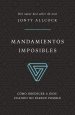 Mandamientos imposibles