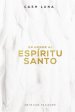 En Honor Al Espiritu Santo