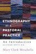 Ethnography as a Pastoral Practice: An Introduction