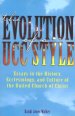 The Evolution of a Ucc Style: History, Ecclesiology, and Culture of the United Church of Christ