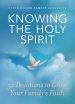 Knowing the Holy Spirit