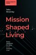 Mission-Shaped Living Participant's Guide