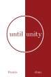 Until Unity