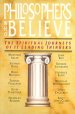 Philosophers Who Believe