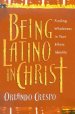 Being Latino in Christ