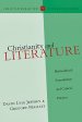 Christianity and Literature: Philosophical Foundations and Critical Practice