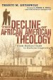 Decline of African American Theology