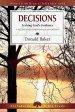 Decisions : Seeking Gods Guidance