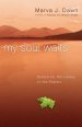 My Soul Waits: Solace for the Lonely in the Psalms