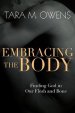 Embracing the Body