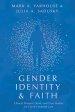 Gender Identity and Faith: Clinical Postures, Tools, and Case Studies for Client-Centered Care