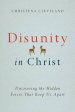 Disunity in Christ