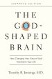 The God-Shaped Brain