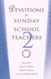 Devotions for Sunday School Teachers 2