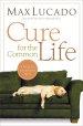 Cure For The Common Life Paperback Book