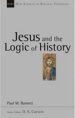 Jesus And The Logic Of History